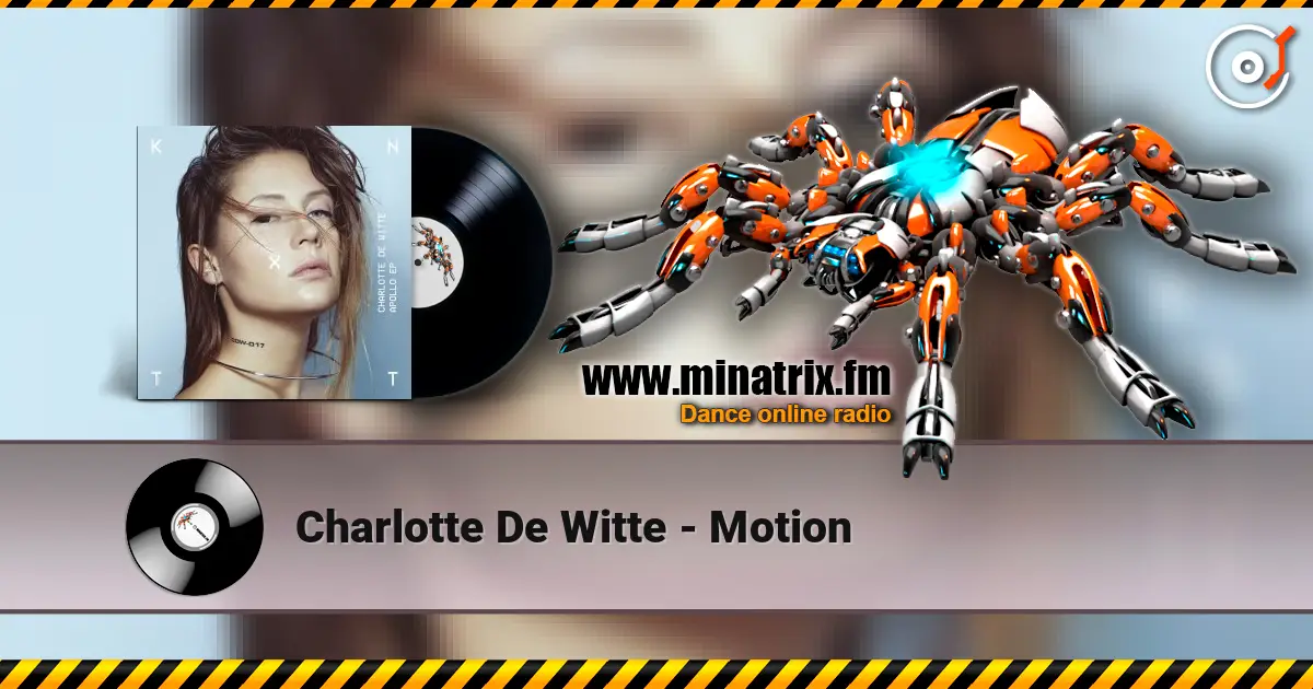 Charlotte De Witte - Motion слухати онлайн у високій якості | Minatrix.FM