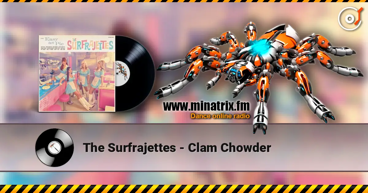 The Surfrajettes - Clam Chowder listen online in high quality | Minatrix.FM