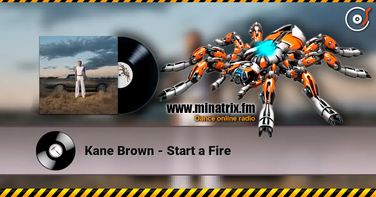 Kane Brown - Start a Fire слухати онлайн у високій якості | Minatrix.FM