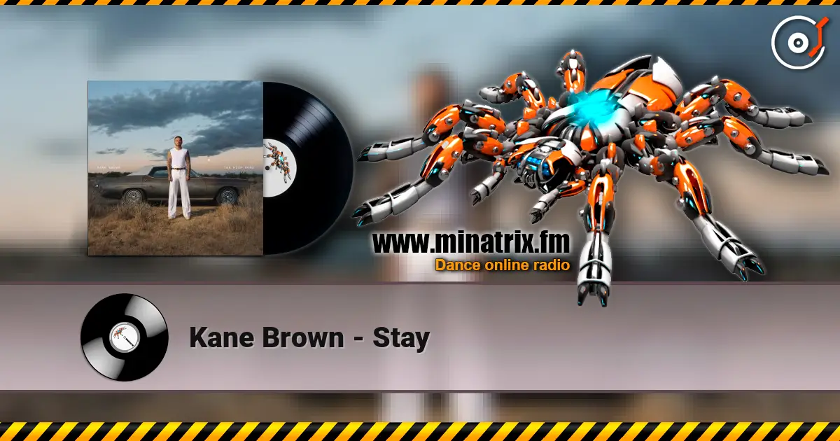 Kane Brown - Stay listen online in high quality | Minatrix.FM