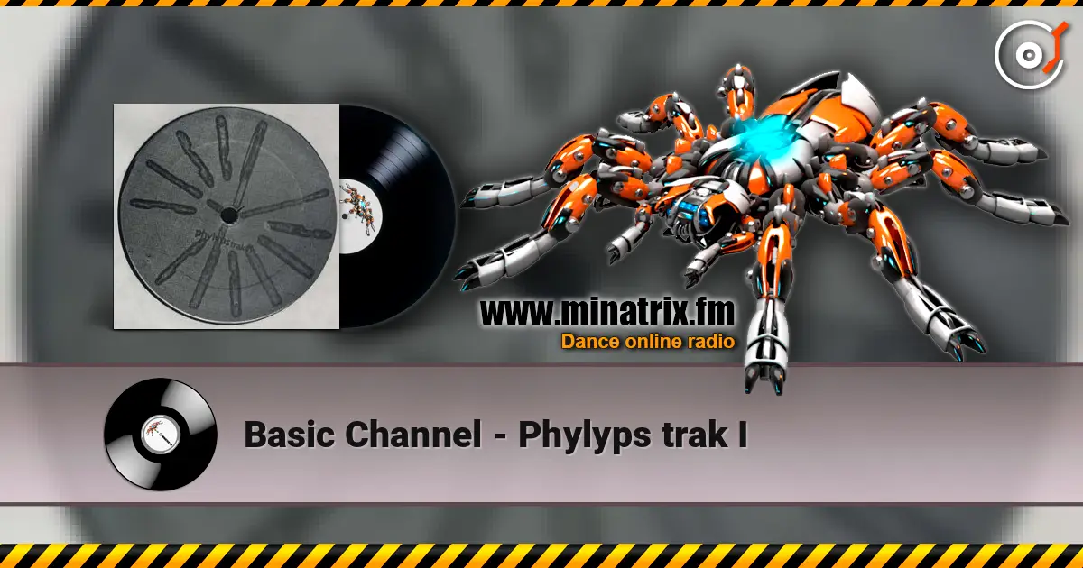 Basic Channel - Phylyps  trak I listen online in high quality | Minatrix.FM