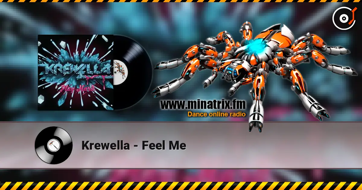 Krewella - Feel Me слухати онлайн у високій якості | Minatrix.FM