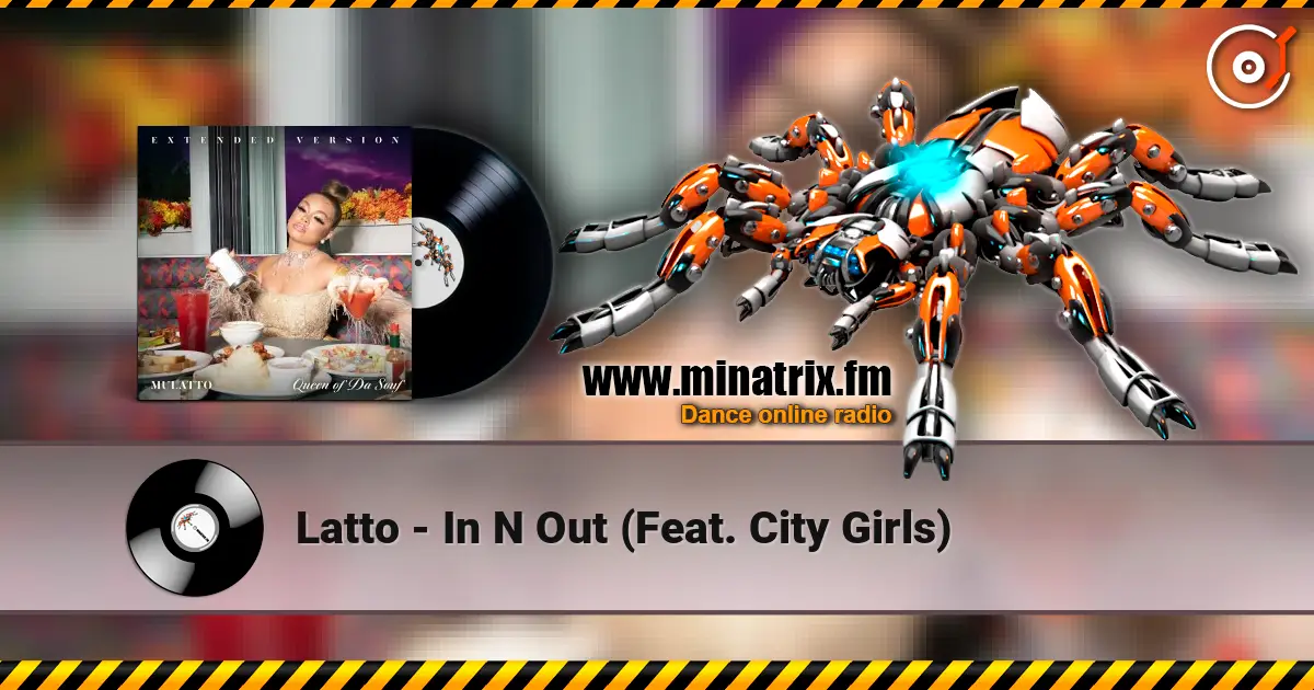 Latto - In N Out (Feat. City Girls) слухати онлайн у високій якості | Minatrix.FM