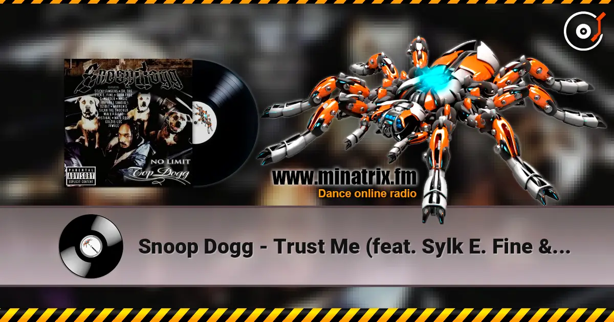 Snoop Dogg - Trust Me (feat. Sylk E. Fine & Suga Free) listen online in high quality | Minatrix.FM