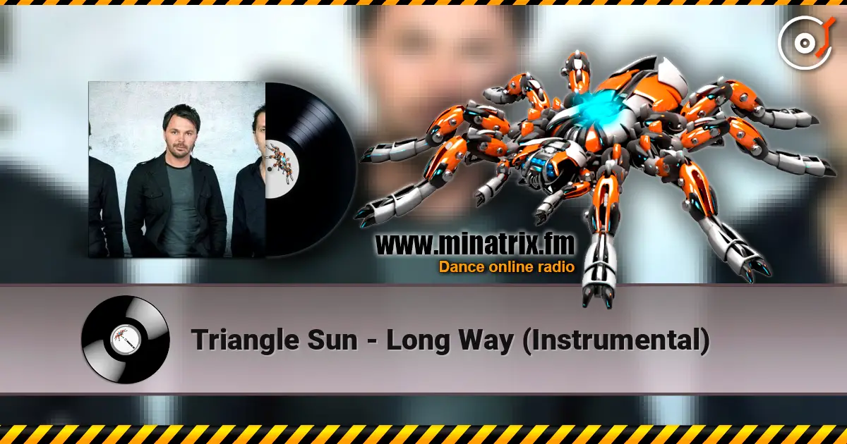 Triangle Sun - Long Way (Instrumental) слухати онлайн у високій якості | Minatrix.FM