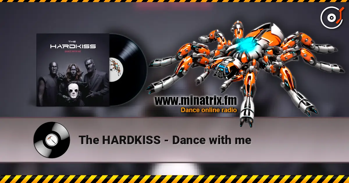 The HARDKISS - Dance with me слухати онлайн у високій якості | Minatrix.FM