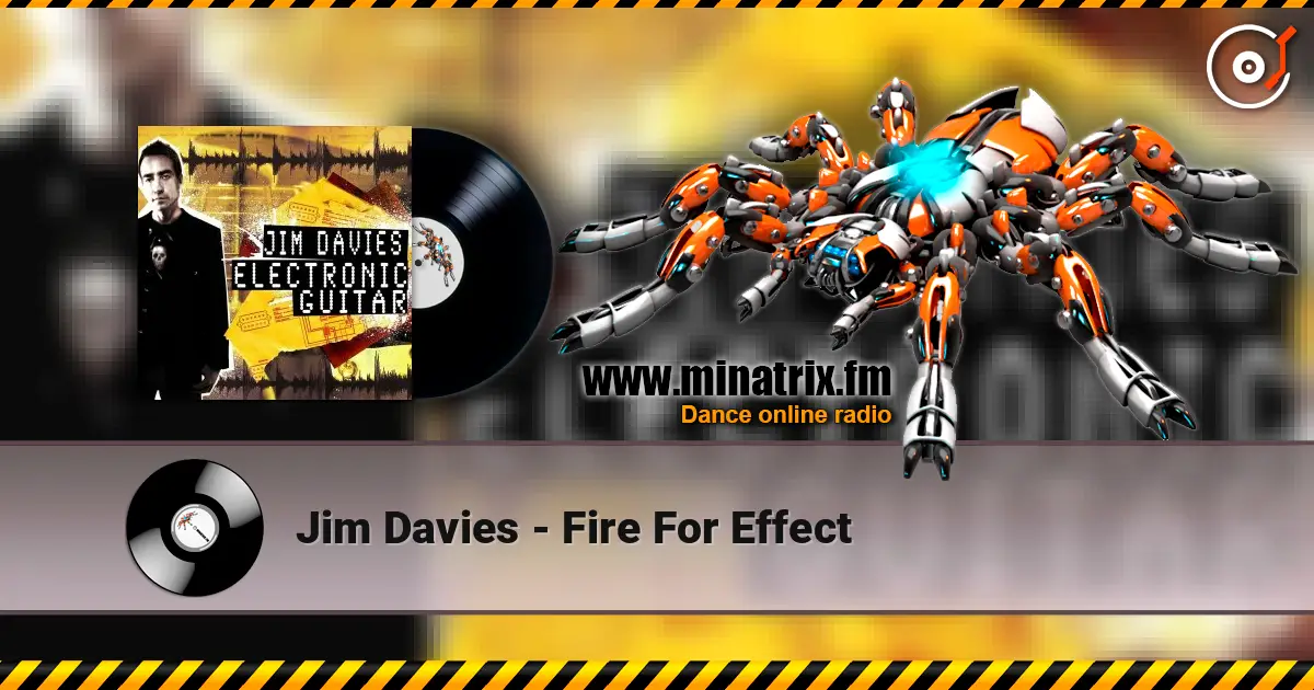 Jim Davies - Fire For Effect слухати онлайн у високій якості | Minatrix.FM