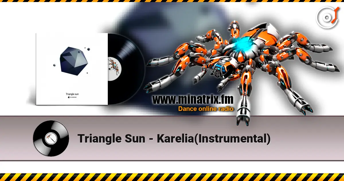 Triangle Sun - Karelia(Instrumental) listen online in high quality | Minatrix.FM