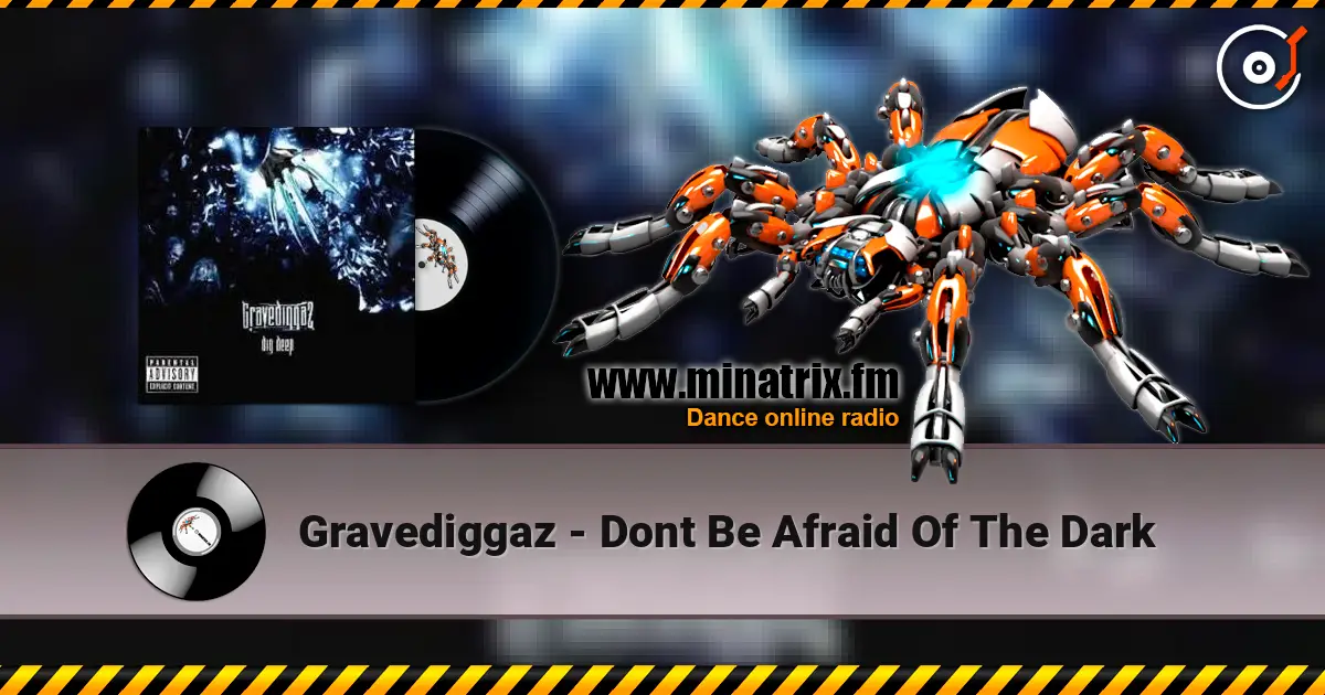 Gravediggaz - Dont Be Afraid Of The Dark слухати онлайн у високій якості | Minatrix.FM