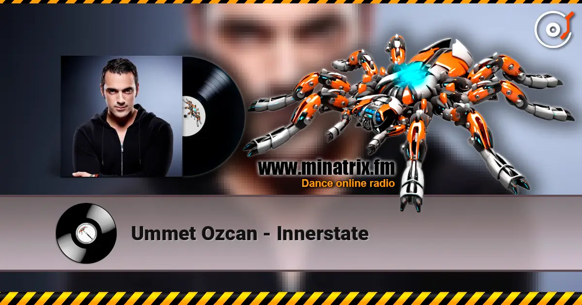 Ummet Ozcan - Innerstate слухати онлайн у високій якості | Minatrix.FM