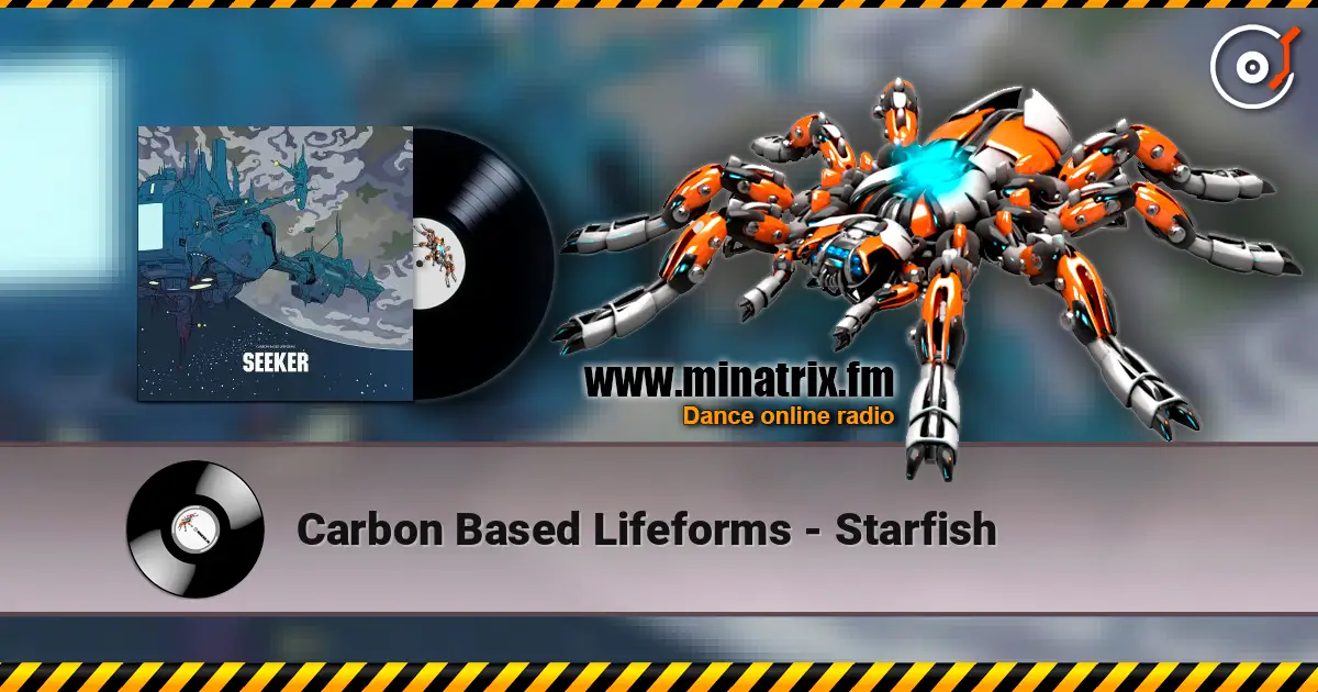 Carbon Based Lifeforms - Starfish listen online in high quality | Minatrix.FM