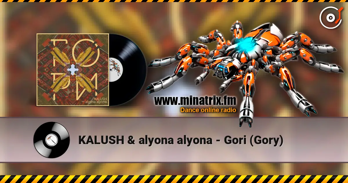 KALUSH & alyona alyona - Gori (Gory) listen online in high quality | Minatrix.FM