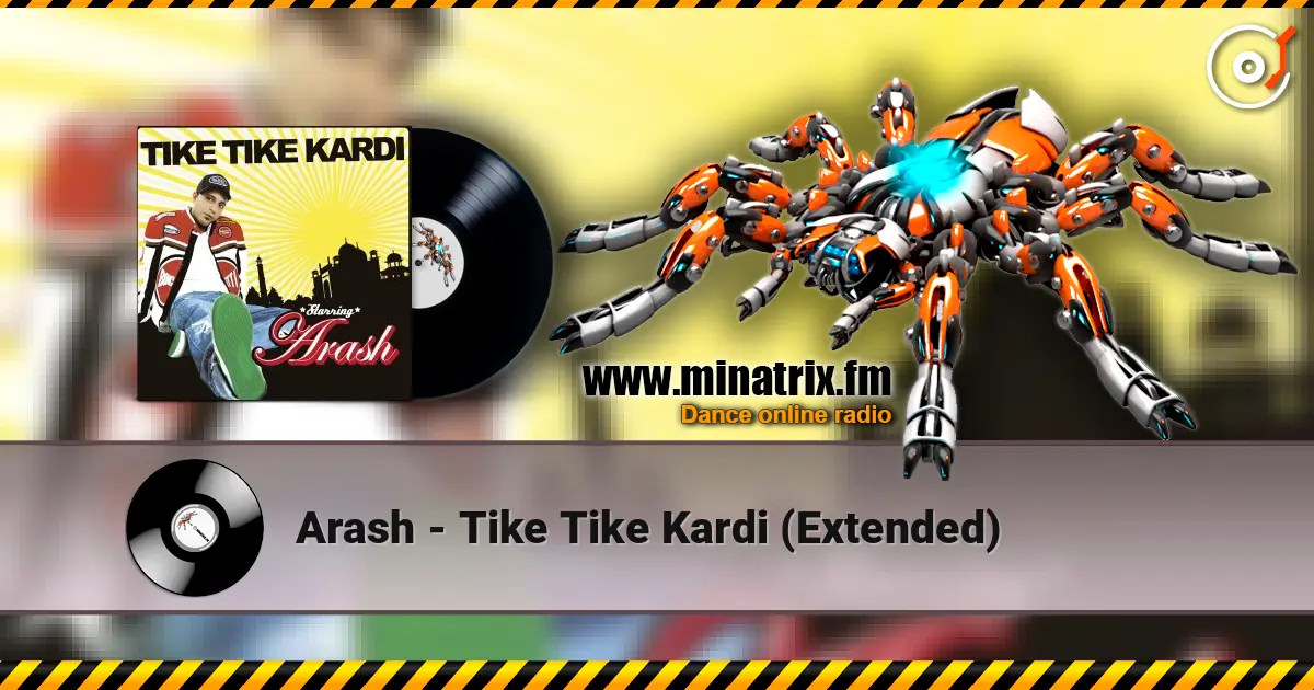 Arash - Tike Tike Kardi (Extended) слухати онлайн у високій якості | Minatrix.FM