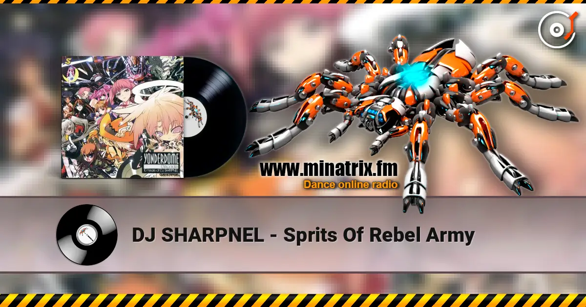 DJ SHARPNEL - Sprits Of Rebel Army listen online in high quality | Minatrix.FM