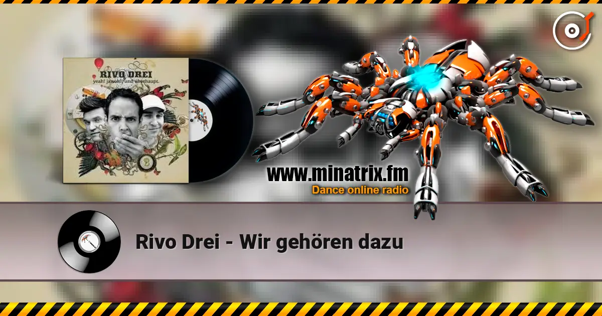 Rivo Drei - Wir gehören dazu listen online in high quality | Minatrix.FM