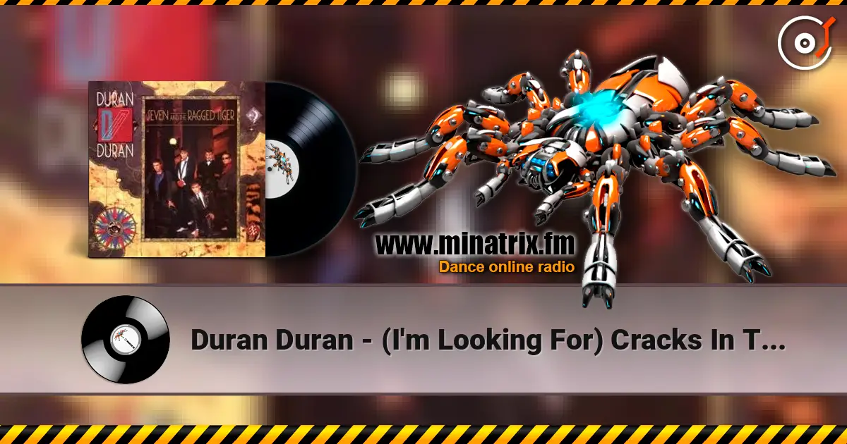 Duran Duran - (I'm Looking For) Cracks In The Pavement слухати онлайн у високій якості | Minatrix.FM