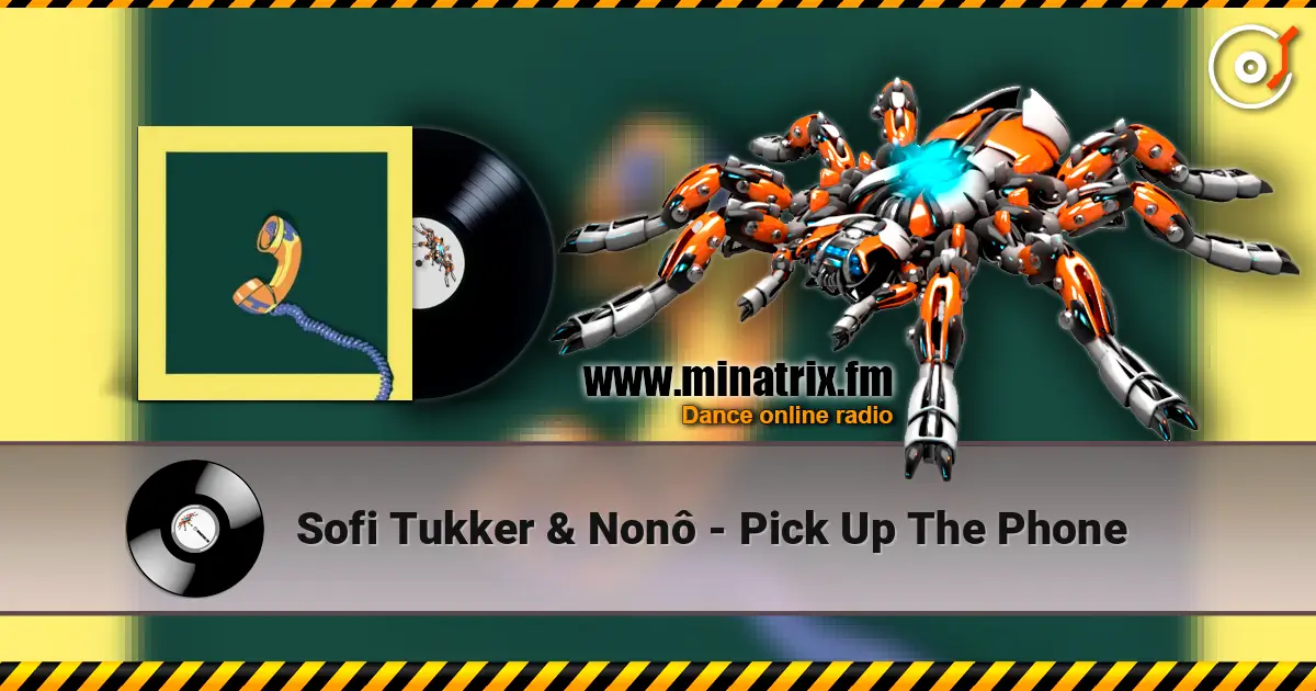 Sofi Tukker & Nonô - Pick Up The Phone listen online in high quality | Minatrix.FM