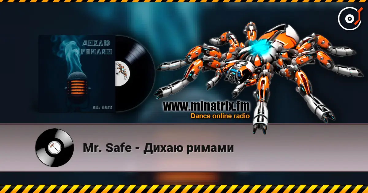 Mr. Safe - Дихаю римами listen online in high quality | Minatrix.FM