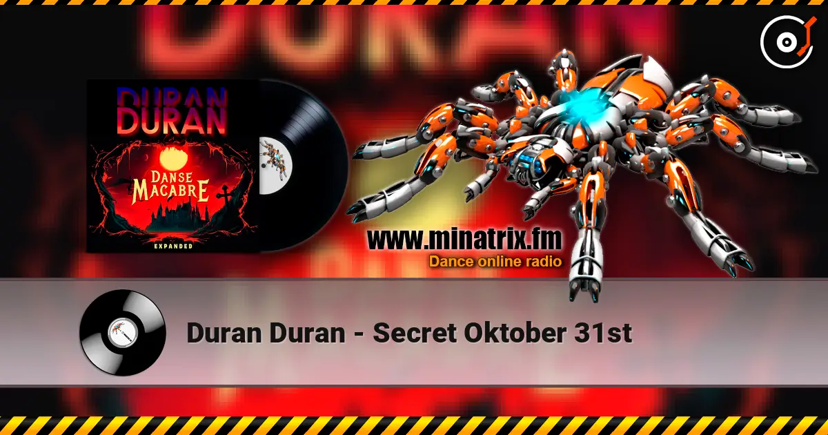 Duran Duran - Secret Oktober 31st слухати онлайн у високій якості | Minatrix.FM