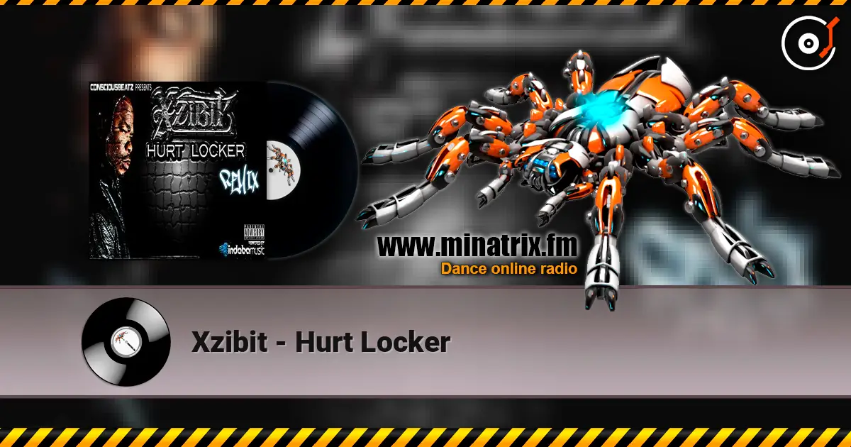 Xzibit - Hurt Locker слухати онлайн у високій якості | Minatrix.FM