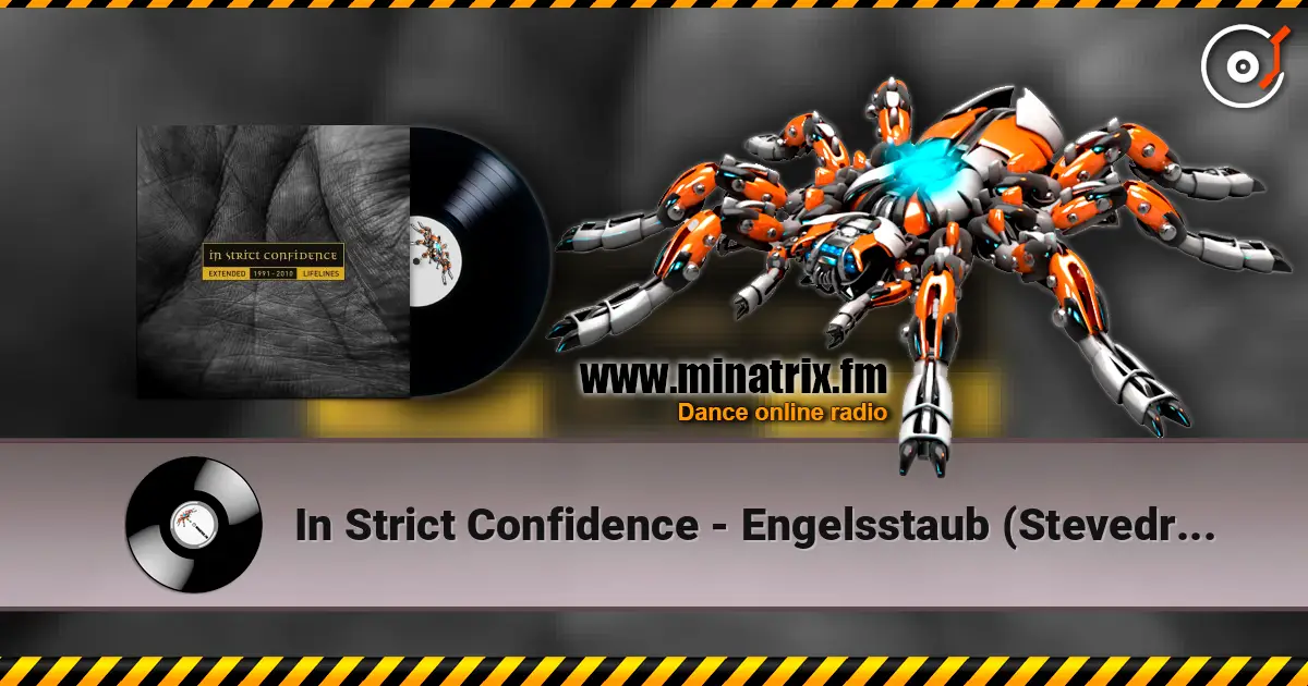 In Strict Confidence - Engelsstaub (Stevedragon Mix) listen online in high quality | Minatrix.FM