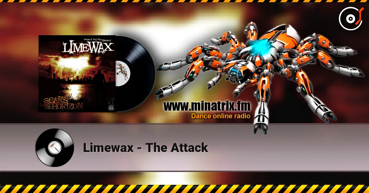 Limewax - The Attack listen online in high quality | Minatrix.FM