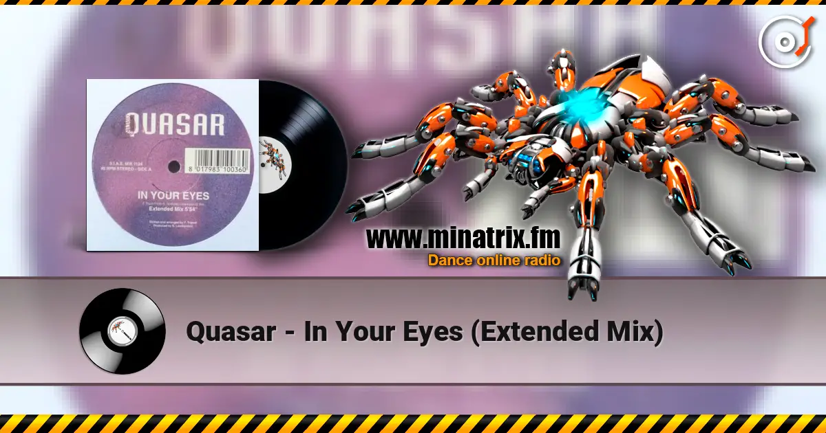Quasar - In Your Eyes (Extended Mix) слухати онлайн у високій якості | Minatrix.FM