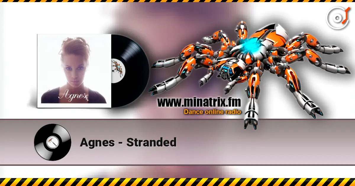 Agnes - Stranded слухати онлайн у високій якості | Minatrix.FM