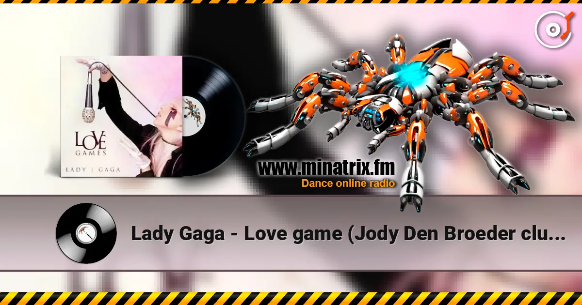 Lady Gaga - Love game (Jody Den Broeder club remix) listen online in high quality | Minatrix.FM