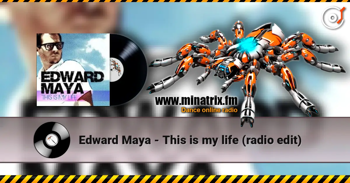 Edward Maya - This is my life (radio edit) listen online in high quality | Minatrix.FM