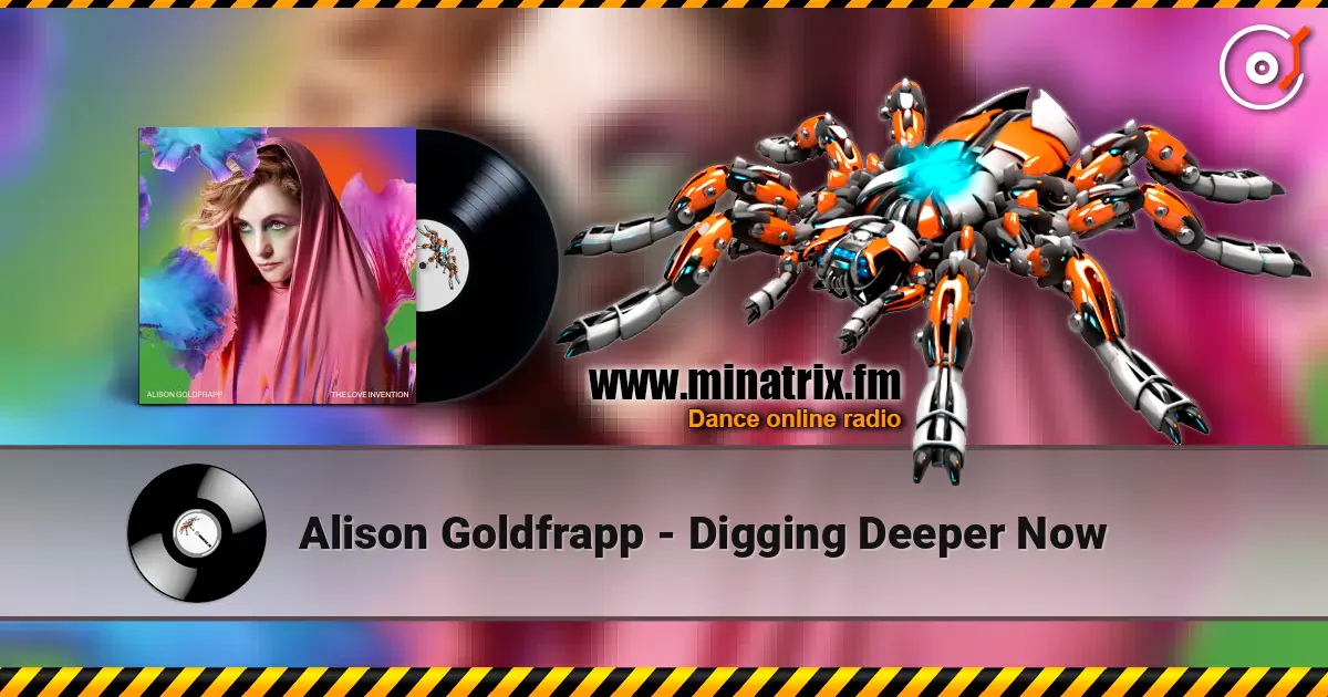 Alison Goldfrapp - Digging Deeper Now слухати онлайн у високій якості | Minatrix.FM