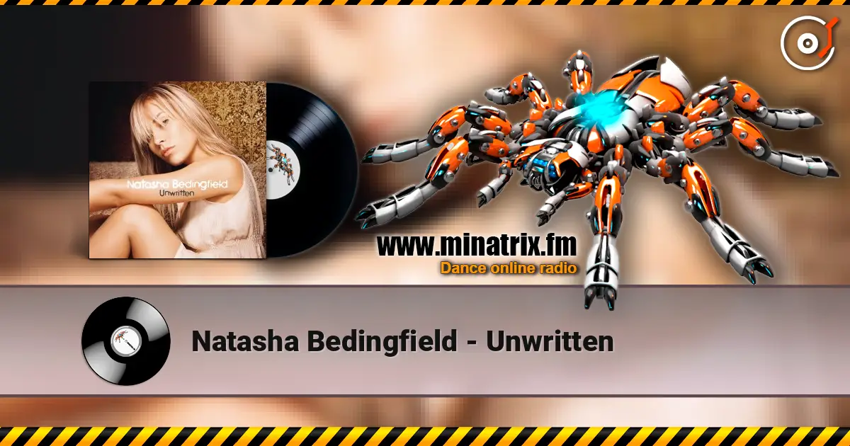 Natasha Bedingfield - Unwritten слухати онлайн у високій якості | Minatrix.FM