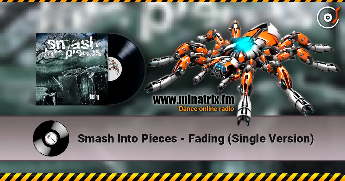 Smash Into Pieces - Fading (Single Version) слухати онлайн у високій якості | Minatrix.FM