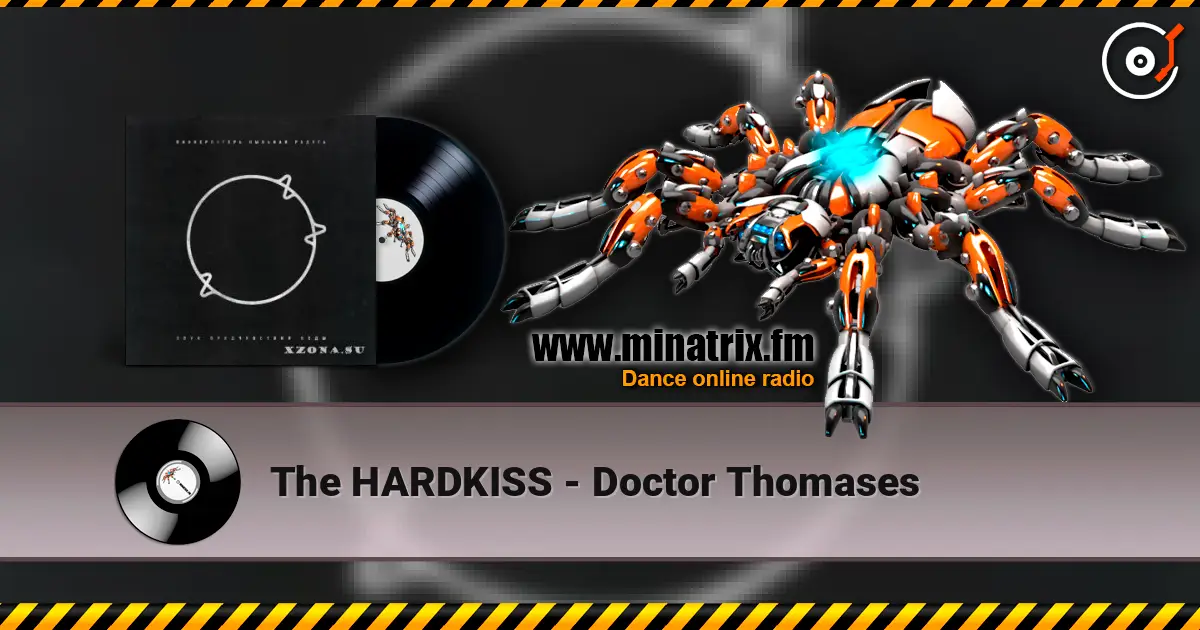 The HARDKISS - Doctor Thomases listen online in high quality | Minatrix.FM