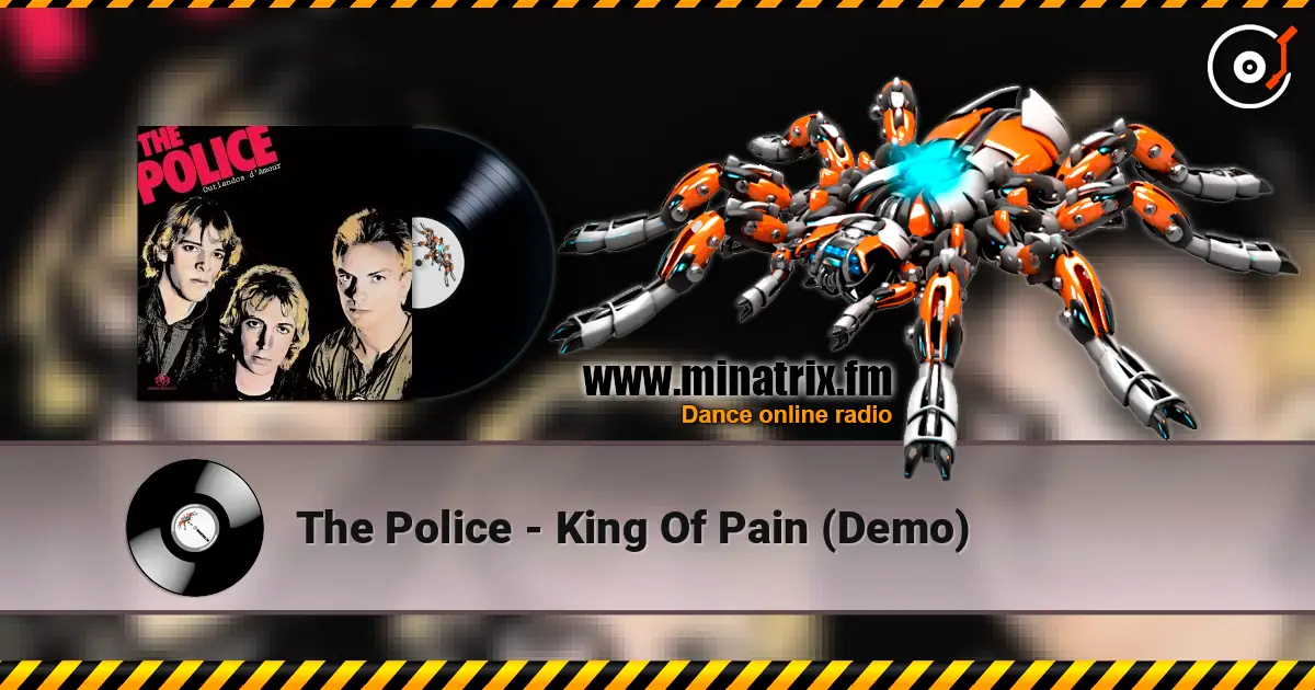 The Police - King Of Pain (Demo) слухати онлайн у високій якості | Minatrix.FM