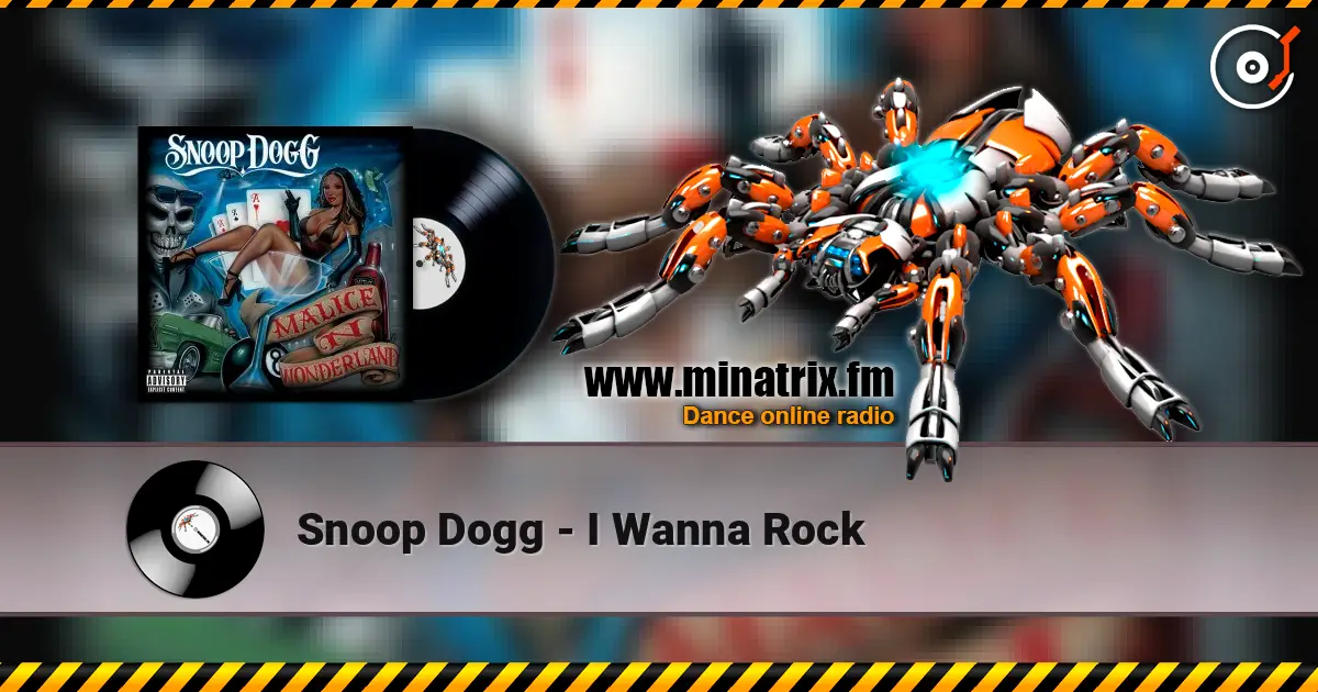 Snoop Dogg - I Wanna Rock listen online in high quality | Minatrix.FM
