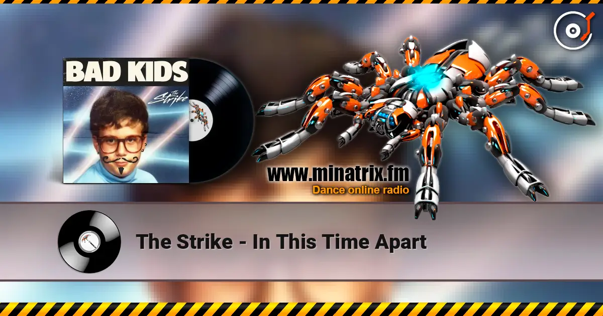 The Strike - In This Time Apart listen online in high quality | Minatrix.FM