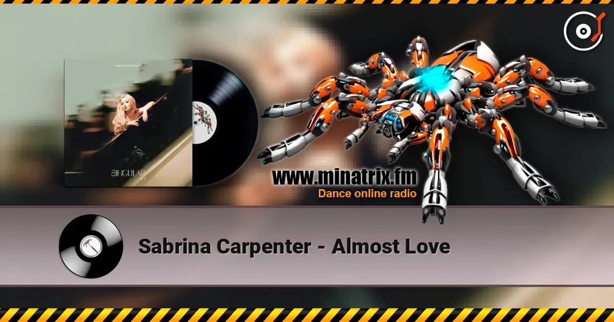 Sabrina Carpenter - Almost Love слухати онлайн у високій якості | Minatrix.FM