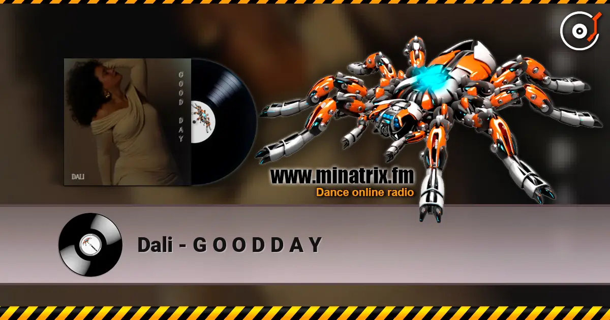 Dali - G O O D D A Y слухати онлайн у високій якості | Minatrix.FM