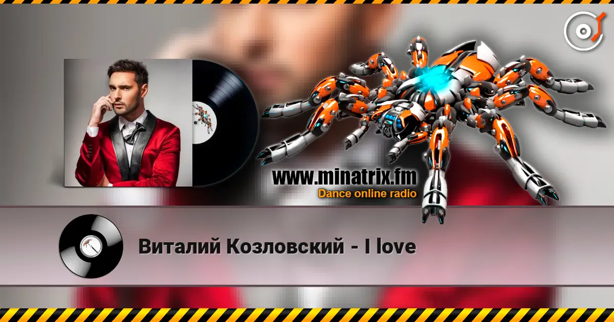 Виталий Козловский - I love слухати онлайн у високій якості | Minatrix.FM