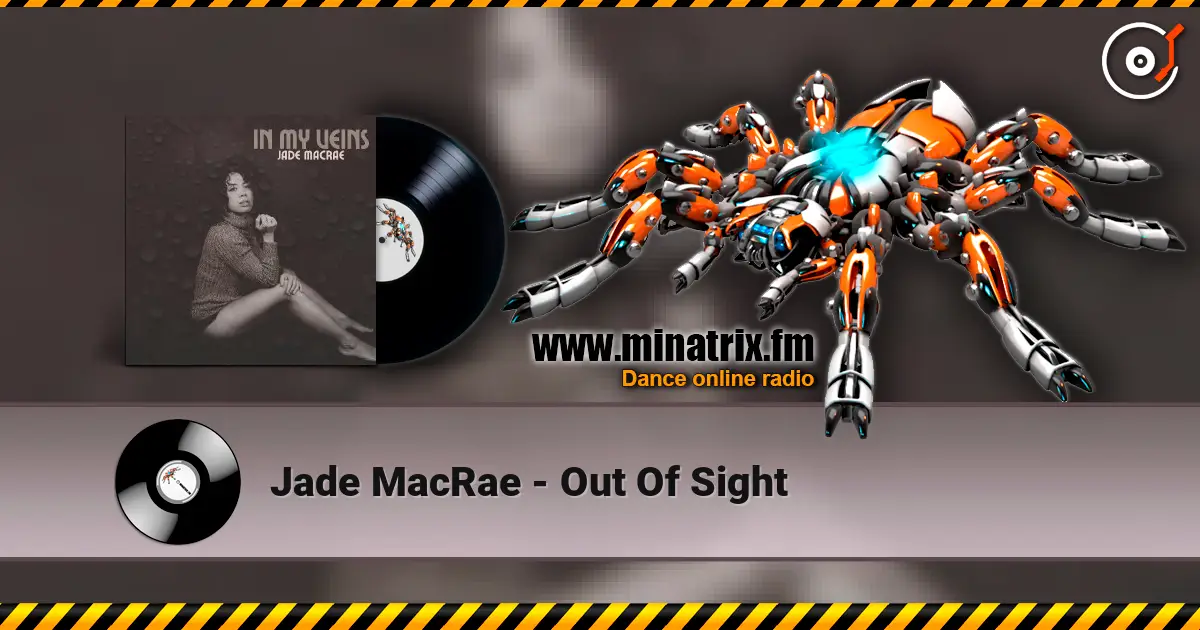 Jade MacRae - Out Of Sight слухати онлайн у високій якості | Minatrix.FM