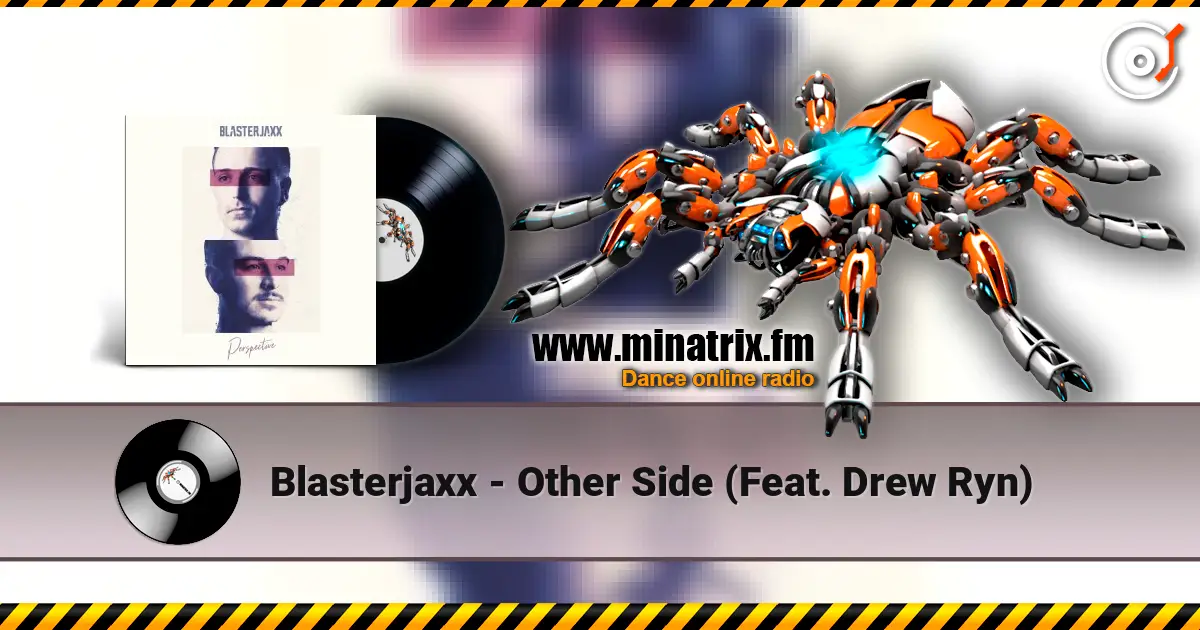 Blasterjaxx - Other Side (Feat. Drew Ryn) слухати онлайн у високій якості | Minatrix.FM