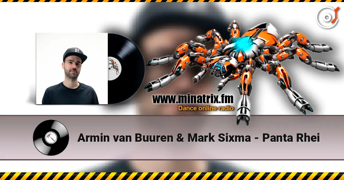Armin van Buuren & Mark Sixma - Panta Rhei listen online in high quality | Minatrix.FM