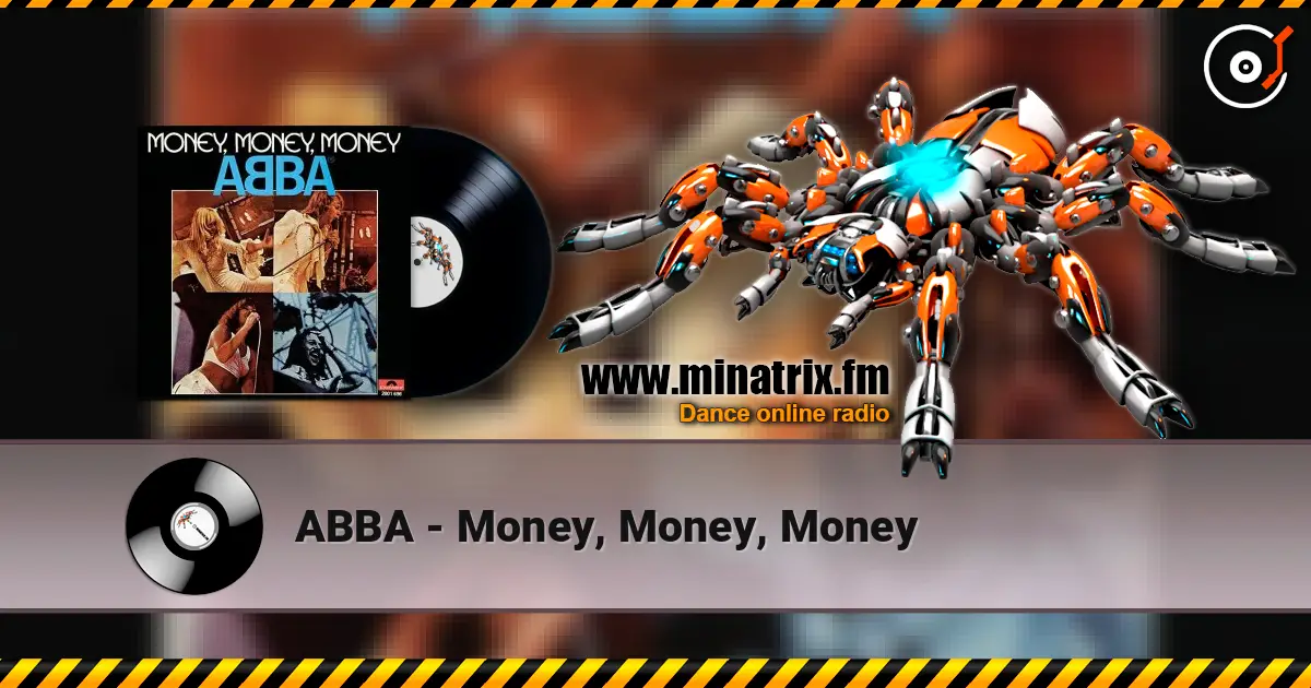 ABBA - Money, Money, Money слухати онлайн у високій якості | Minatrix.FM