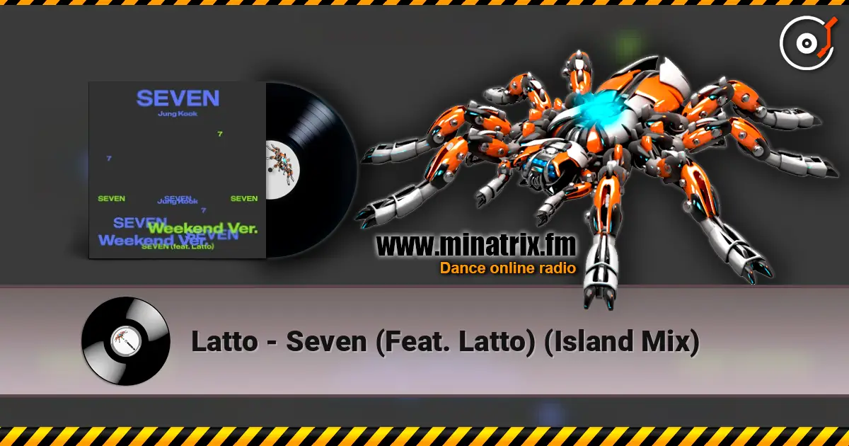 Latto - Seven (Feat. Latto) (Island Mix) слухати онлайн у високій якості | Minatrix.FM