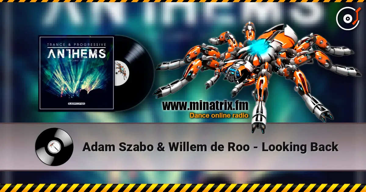 Adam Szabo & Willem de Roo - Looking Back listen online in high quality | Minatrix.FM