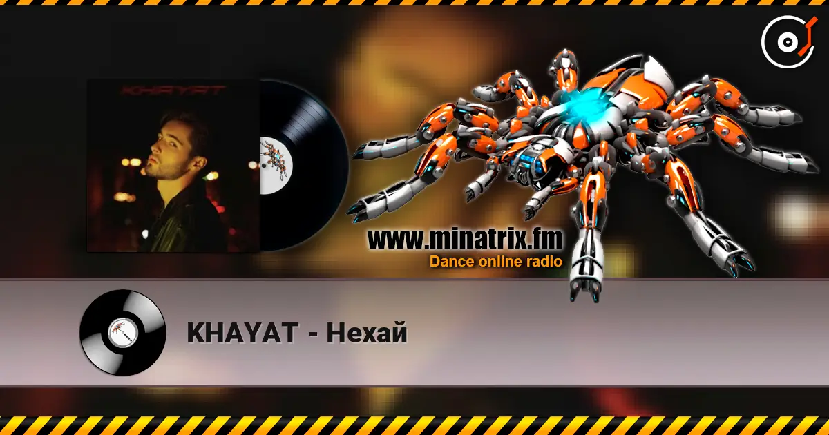 KHAYAT - Нехай слухати онлайн у високій якості | Minatrix.FM