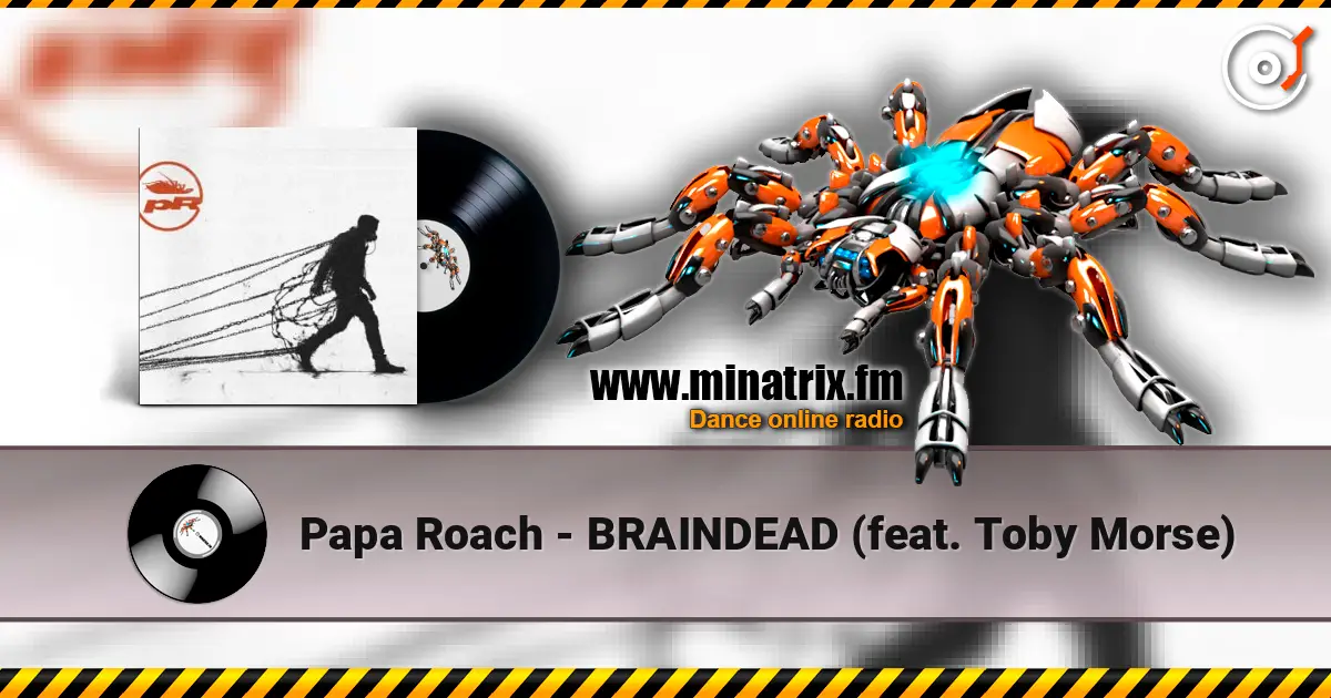 Papa Roach - BRAINDEAD (feat. Toby Morse) listen online in high quality | Minatrix.FM