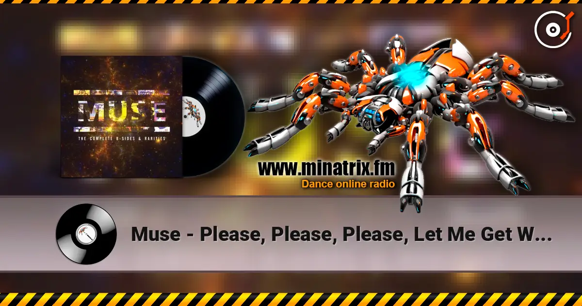 Muse - Please, Please, Please, Let Me Get What I Want слухати онлайн у високій якості | Minatrix.FM