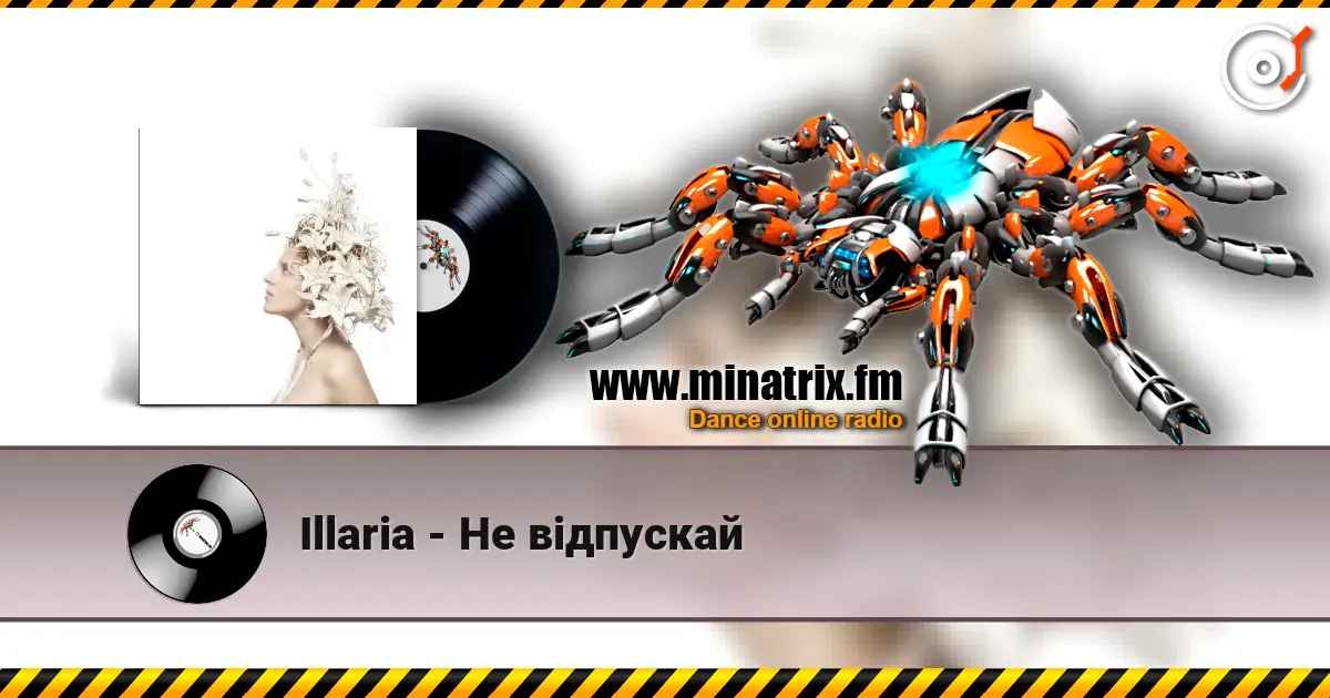 Illaria - Не відпускай listen online in high quality | Minatrix.FM